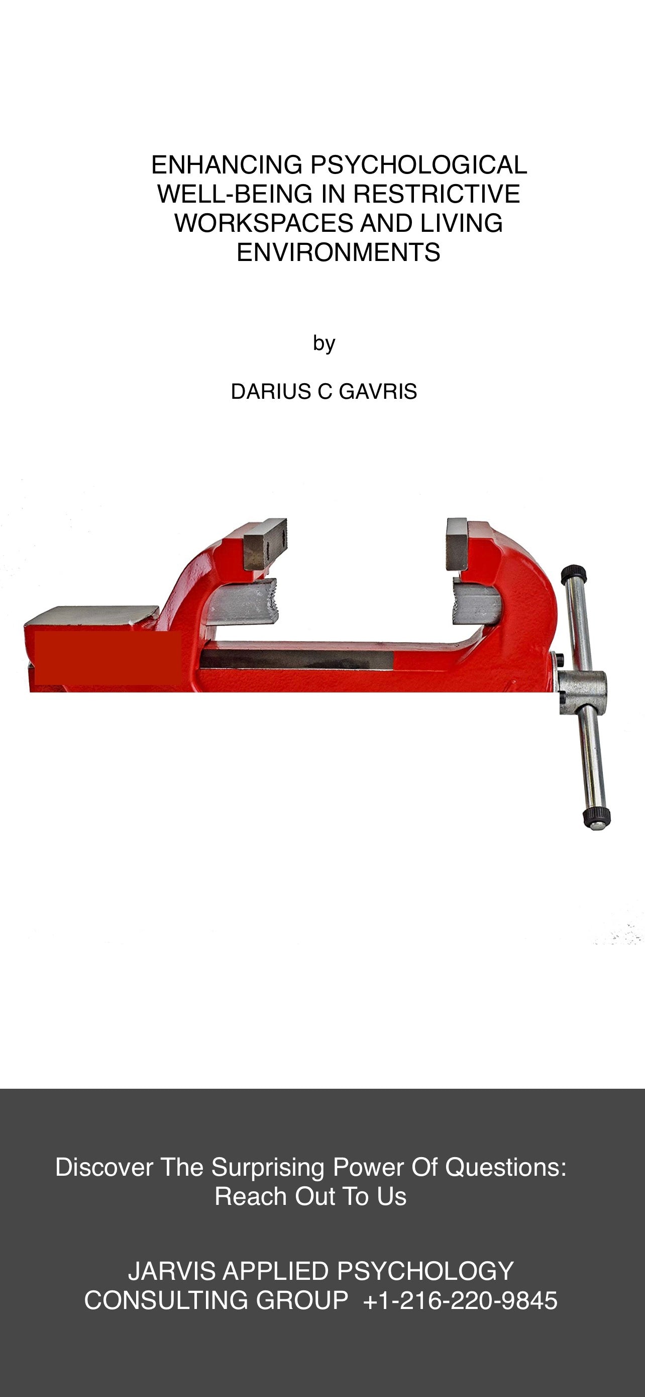 ARTICLE / Enhancing Psychological Well-being in Restrictive Workspaces and Living Quarters