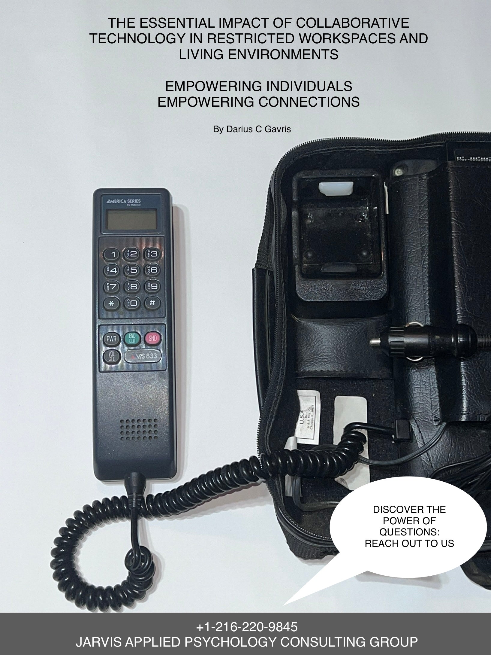 ARTICLE / The Essential Impact of Technology in Restricted Workspaces and Living Environments: Empowering Individuals and Connections